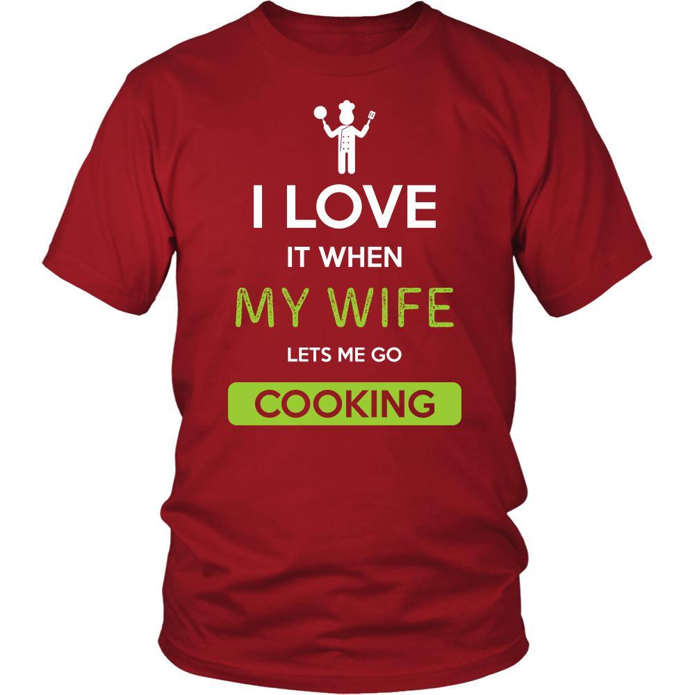 Cooking Shirt - I love it when my wife lets me go Cooking - Hobby Gift-T-shirt-Teelime | shirts-hoodies-mugs