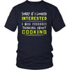 Cooking Shirt - Sorry If I Looked Interested, I think about Cooking - Hobby Gift-T-shirt-Teelime | shirts-hoodies-mugs