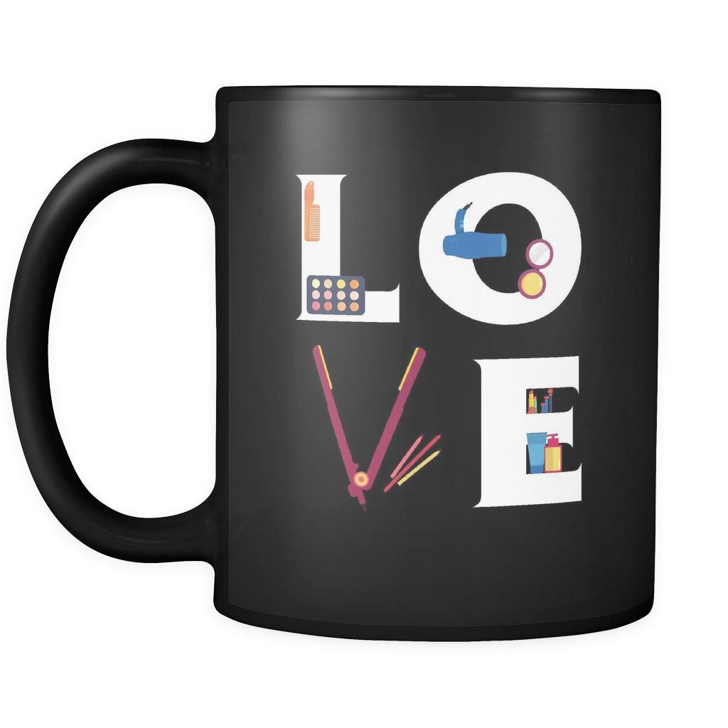 Cosmetologist - LOVE Cosmetologist - 11oz Black Mug-Drinkware-Teelime | shirts-hoodies-mugs