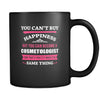 Cosmetologist You can't buy happiness but you can become a Cosmetologist and that's pretty much the same thing 11oz Black Mug-Drinkware-Teelime | shirts-hoodies-mugs