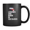 Costa Rica Legends are born in Costa Rica 11oz Black Mug-Drinkware-Teelime | shirts-hoodies-mugs