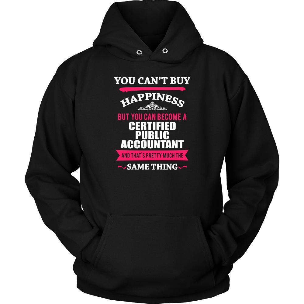 CPA Shirt - You can't buy happiness but you can become a CPA and that's pretty much the same thing Profession-T-shirt-Teelime | shirts-hoodies-mugs