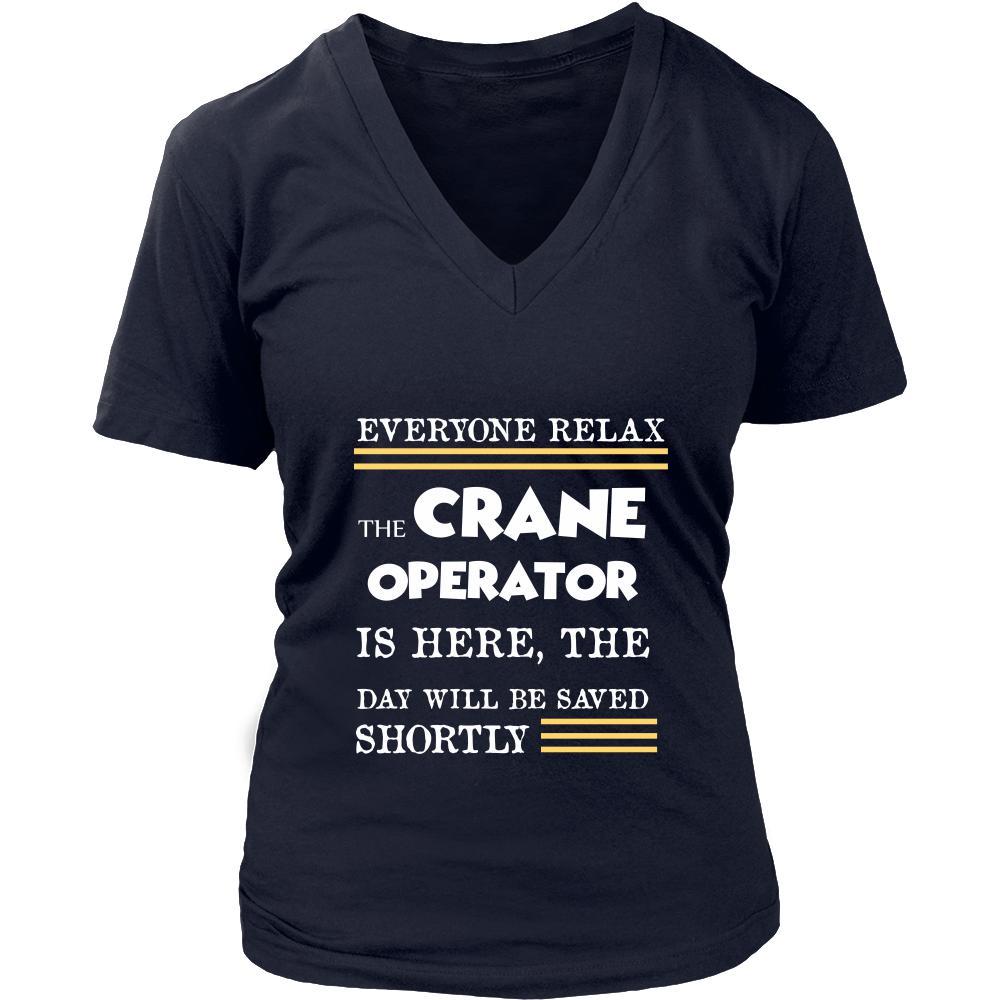 Crane Operator Shirt - Everyone relax the Crane Operator is here, the day will be save shortly - Profession Gift-T-shirt-Teelime | shirts-hoodies-mugs