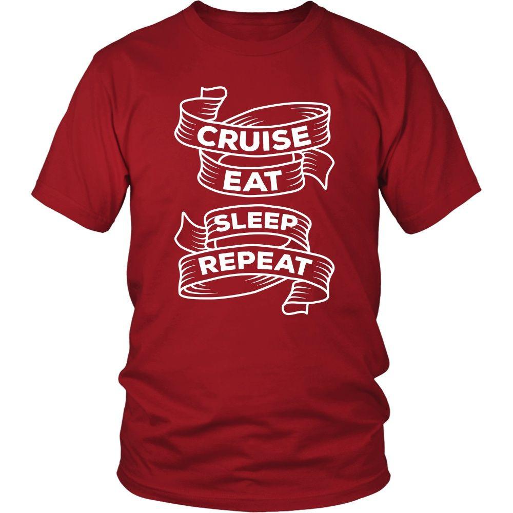 Cruising T Shirt - Cruise Eat Sleep Repeat