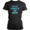 Cruising T Shirt - Cruisin' Schmoozin' and Boozin'-T-shirt-Teelime | shirts-hoodies-mugs