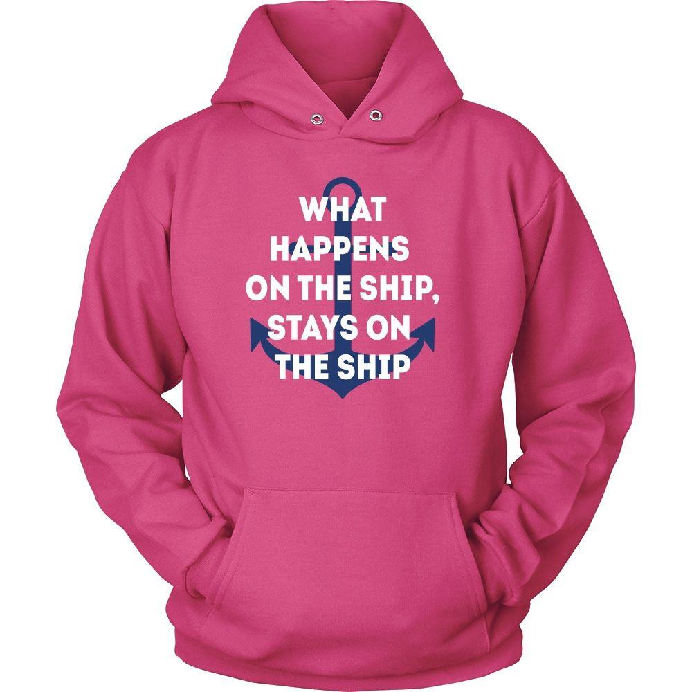 Cruising T Shirt - What Happens on the Ship, Stays on the Ship-T-shirt-Teelime | shirts-hoodies-mugs