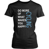 Cycling Shirt - Do more of what makes you happy Cycling- Hobby Gift-T-shirt-Teelime | shirts-hoodies-mugs