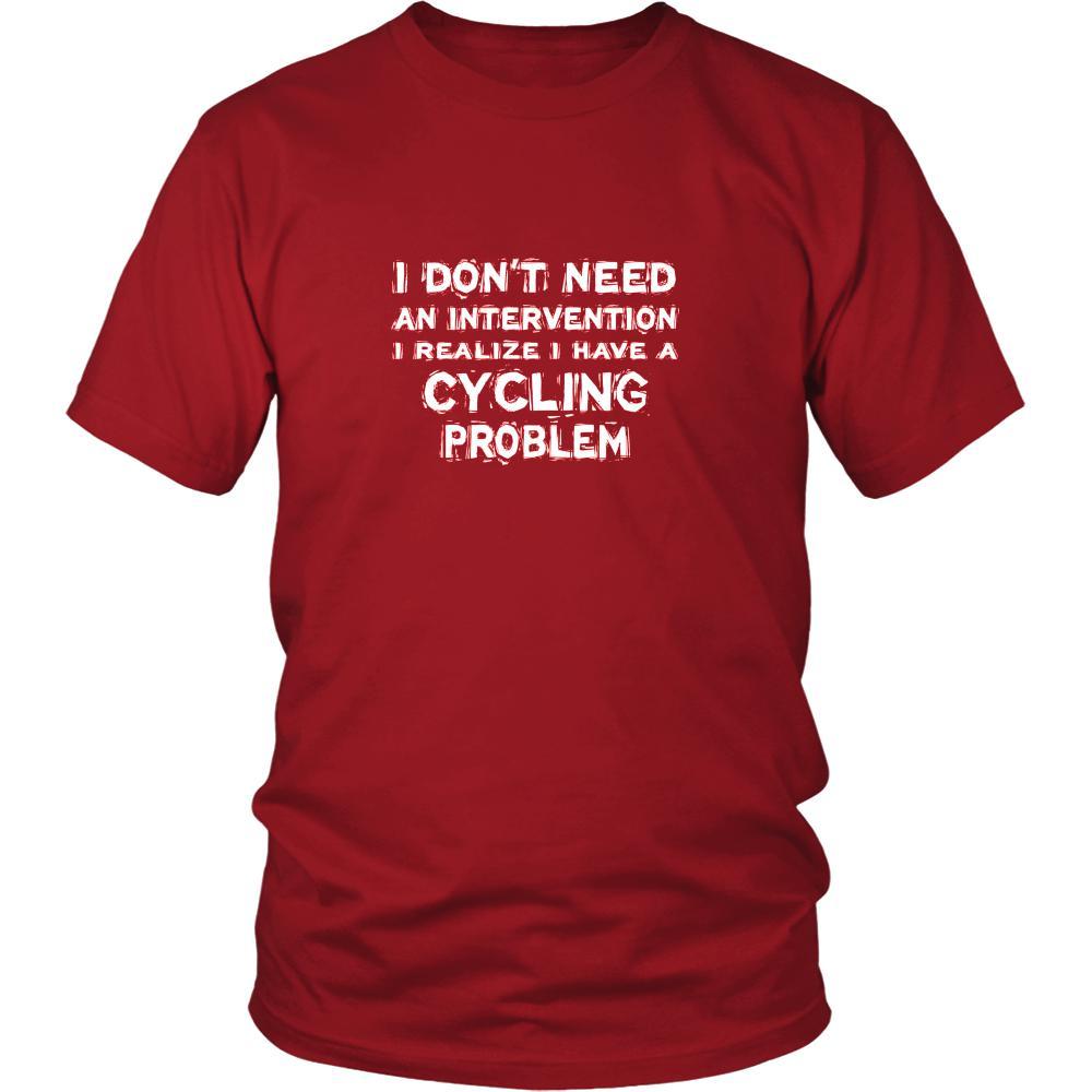 Cycling Shirt - I don't need an intervention I realize I have a Cycling problem- Hobby Gift-T-shirt-Teelime | shirts-hoodies-mugs