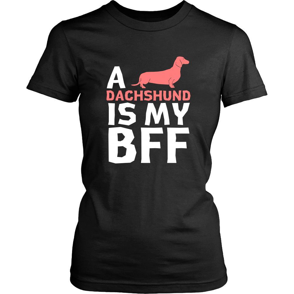 Dachshund Shirt - a Dachshund is my bff- Dog Lover Gift-T-shirt-Teelime | shirts-hoodies-mugs