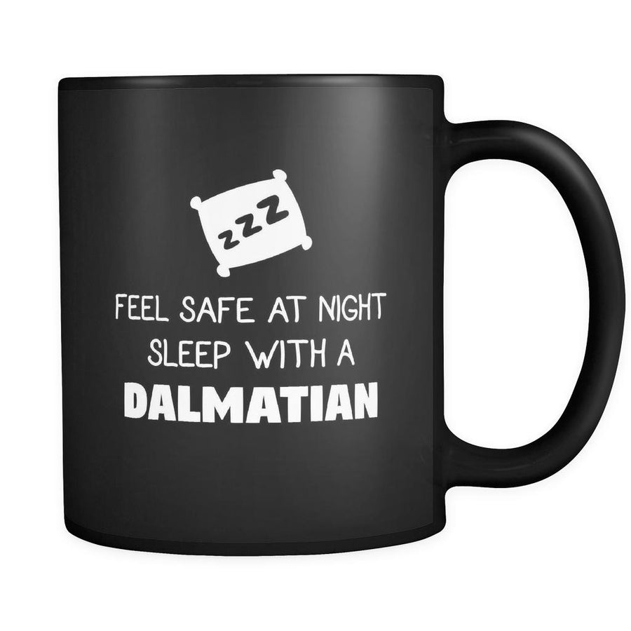 Dalmatian Feel Safe With A Dalmatian 11oz Black Mug-Drinkware-Teelime | shirts-hoodies-mugs