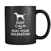 Dalmatian Keep Calm and Hug Your Dalmatian 11oz Black Mug-Drinkware-Teelime | shirts-hoodies-mugs