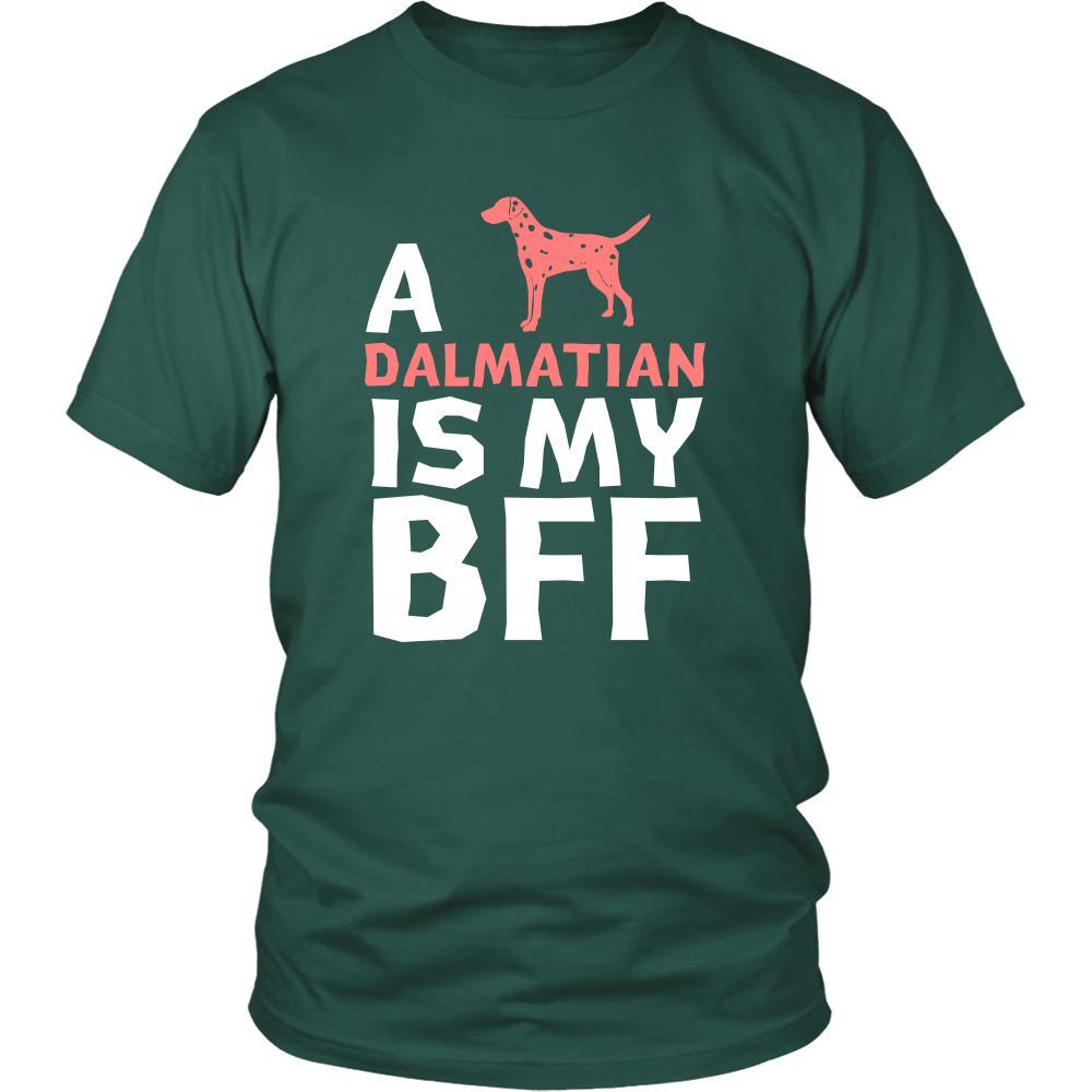 Dalmatian Shirt - a Dalmatian is my bff- Dog Lover Gift