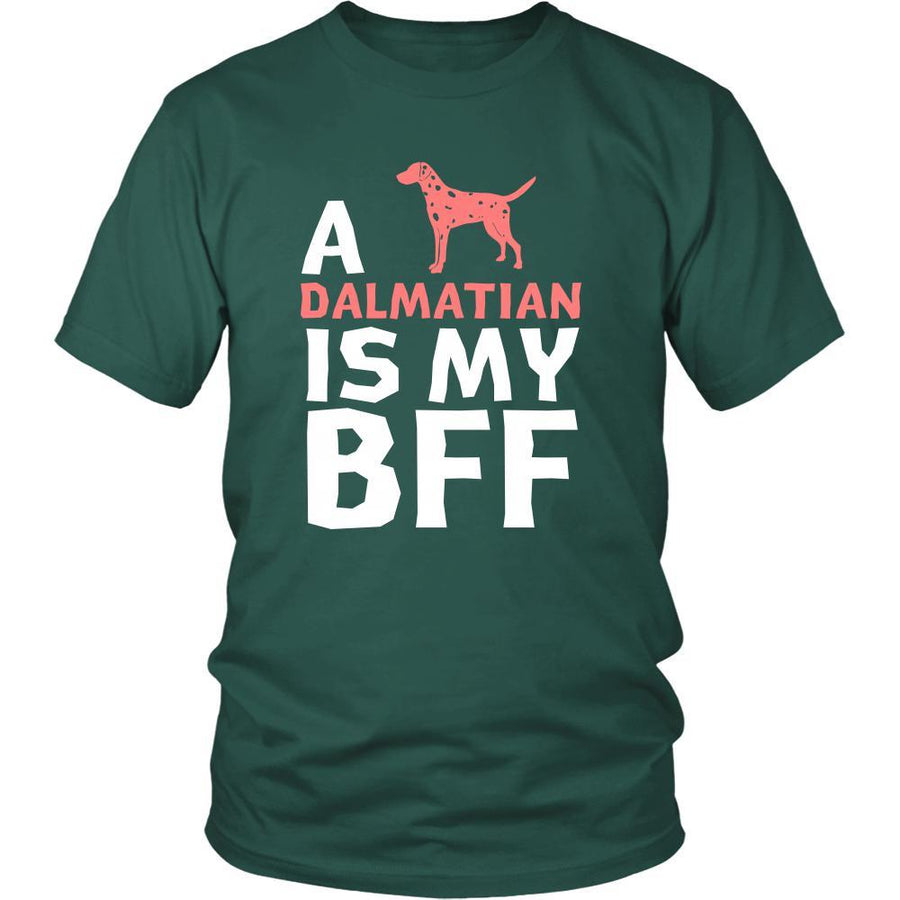 Dalmatian Shirt - a Dalmatian is my bff- Dog Lover Gift-T-shirt-Teelime | shirts-hoodies-mugs