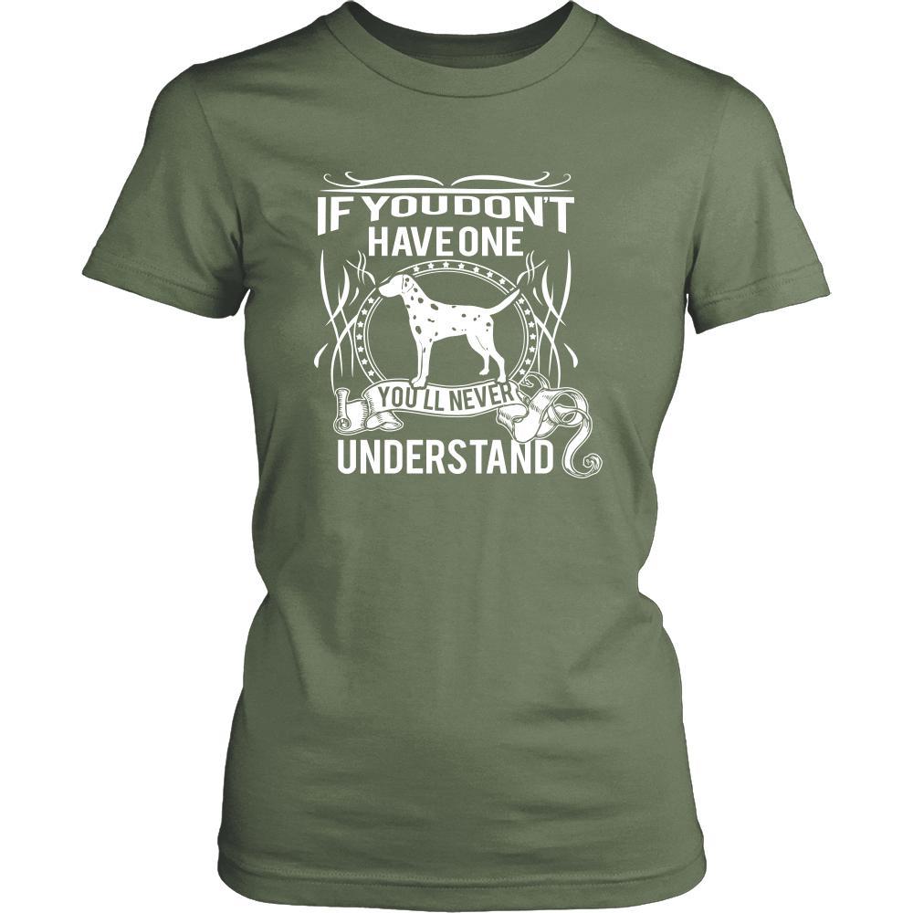 Dalmatian Shirt - If you don't have one you'll never understand- Dog Lover Gift-T-shirt-Teelime | shirts-hoodies-mugs