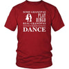 Dance Shirt Some Grandpas play bingo, real Grandpas go Dance Family Hobby-T-shirt-Teelime | shirts-hoodies-mugs