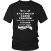Dance Teacher - I'm a Tattooed Dance Teacher,... much hotter - Profession/Job Shirt-T-shirt-Teelime | shirts-hoodies-mugs