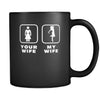 Dance Teacher - Your wife My wife - 11oz Black Mug-Drinkware-Teelime | shirts-hoodies-mugs