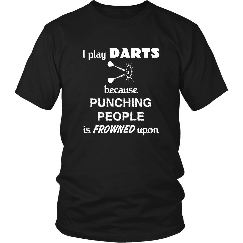 Darts - I play Darts because punching people is frowned upon - Darts Hobby Shirt-T-shirt-Teelime | shirts-hoodies-mugs