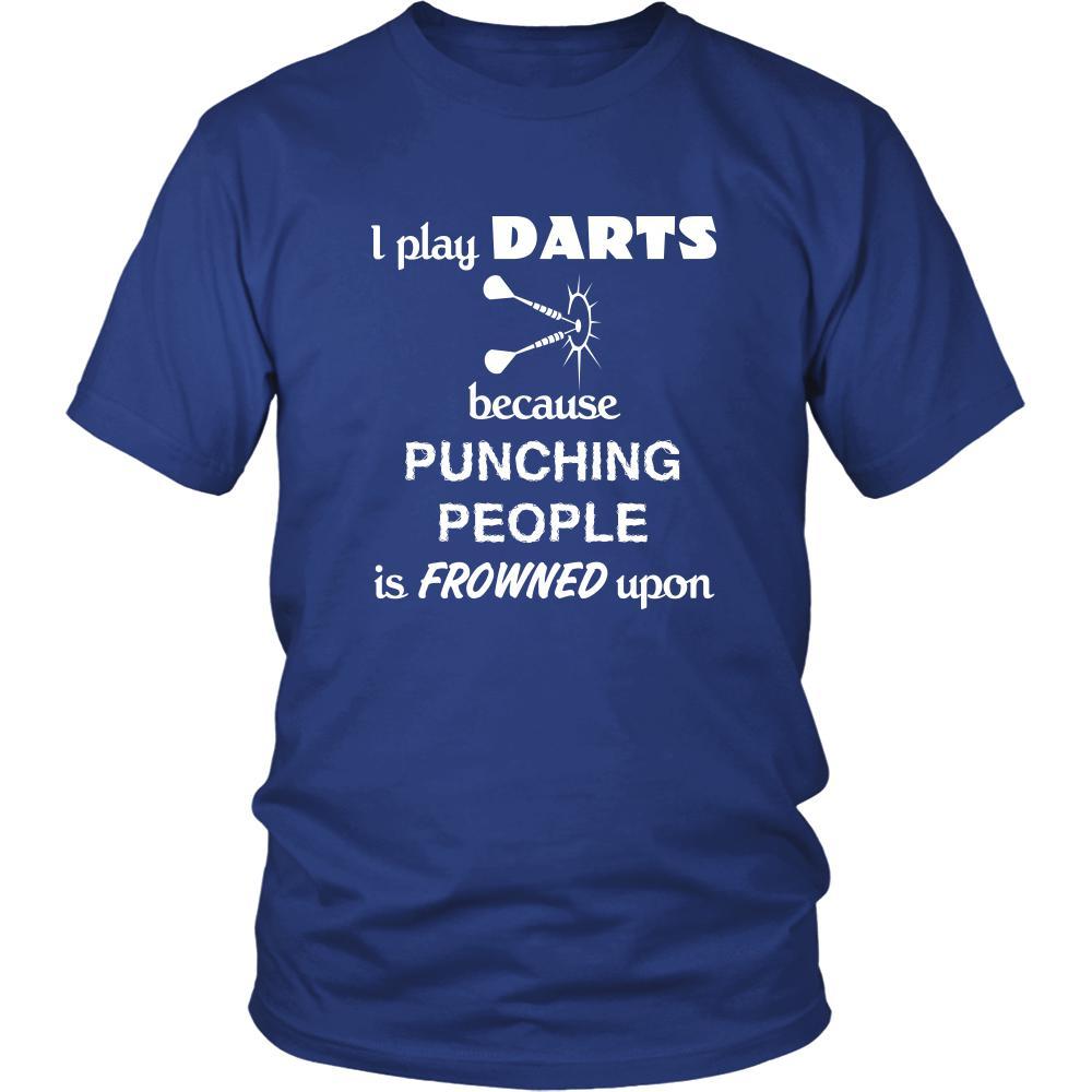 Darts - I play Darts because punching people is frowned upon - Darts Hobby Shirt-T-shirt-Teelime | shirts-hoodies-mugs