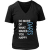 Darts Shirt - Do more of what makes you happy Darts- Hobby Gift-T-shirt-Teelime | shirts-hoodies-mugs