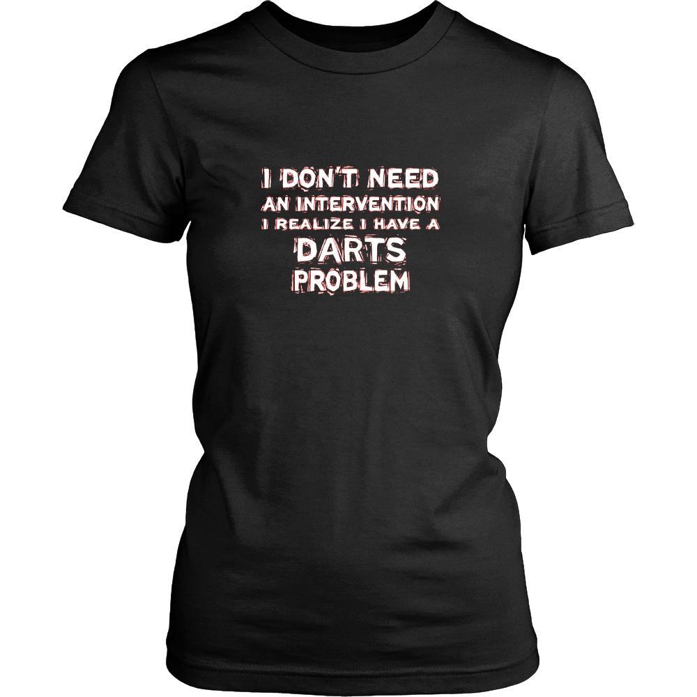 Darts Shirt - I don't need an intervention I realize I have a Darts problem- Hobby Gift-T-shirt-Teelime | shirts-hoodies-mugs