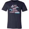 Darts Shirt - If they don't have Darts in heaven I'm not going- Hobby Gift-T-shirt-Teelime | shirts-hoodies-mugs