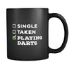 Darts Single, Taken Darts 11oz Black Mug-Drinkware-Teelime | shirts-hoodies-mugs