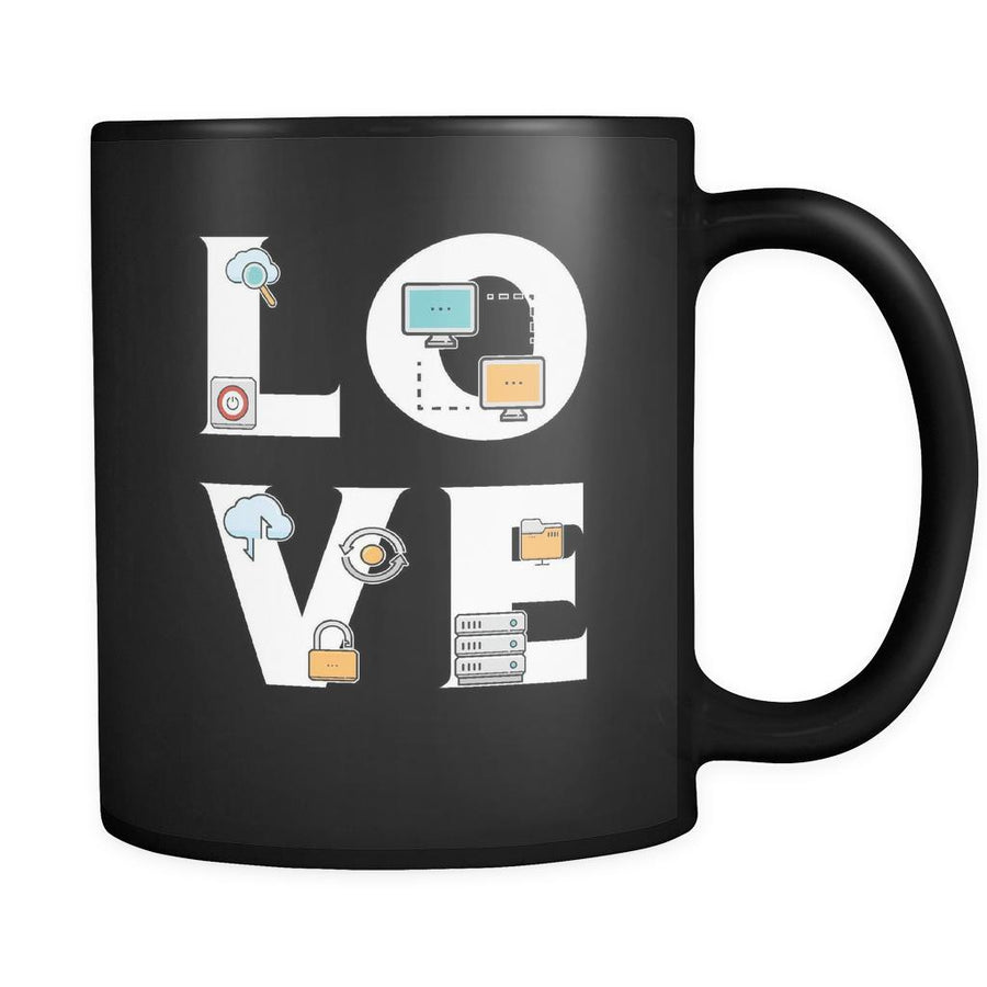 Database Administrator / IT Manager / Developer - LOVE Database Administrator / IT Manager / Developer - 11oz Black Mug-Drinkware-Teelime | shirts-hoodies-mugs