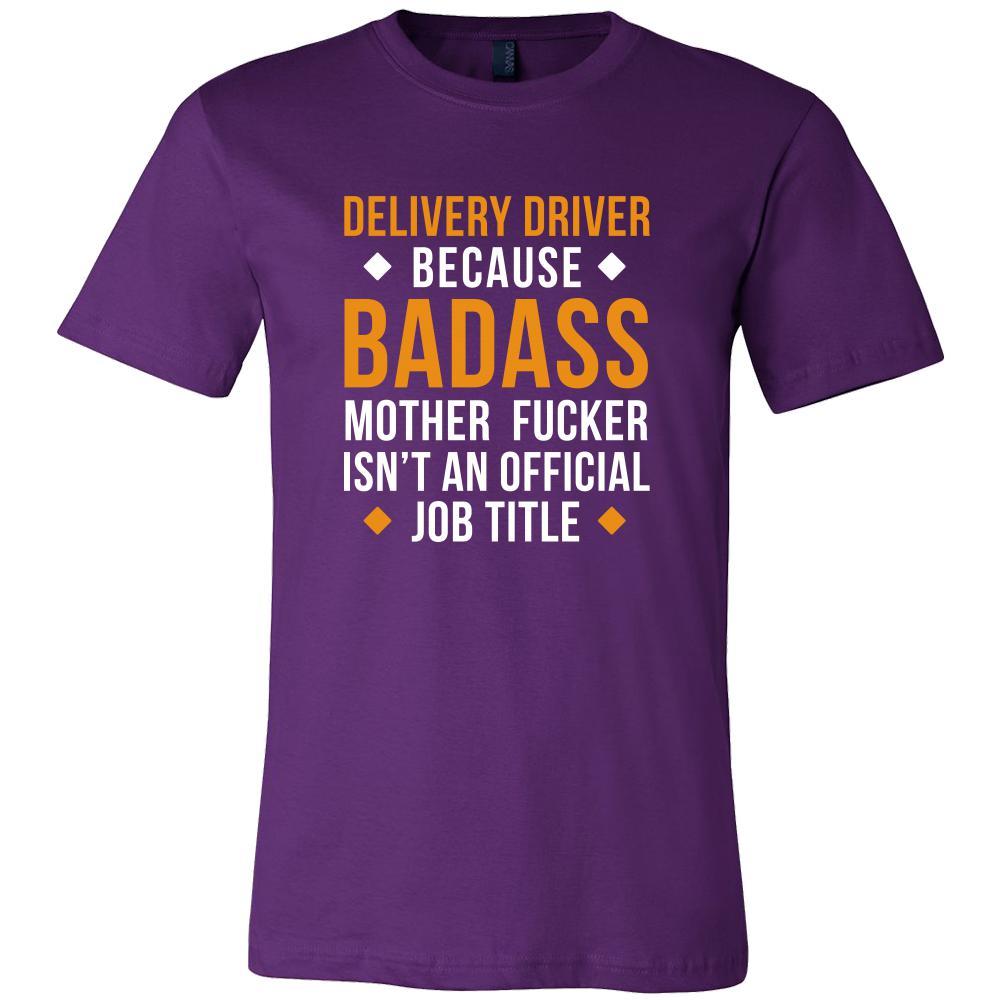 Delivery Driver Shirt - Delivery Driver because badass mother fucker isn't an official job title - Profession Gift-T-shirt-Teelime | shirts-hoodies-mugs