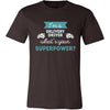 Delivery driver Shirt - I'm a Delivery driver, what's your superpower? - Profession Gift-T-shirt-Teelime | shirts-hoodies-mugs