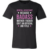 Dental Assistant Shirt - Dental Assistant because badass mother fucker isn't an official job title - Profession Gift-T-shirt-Teelime | shirts-hoodies-mugs