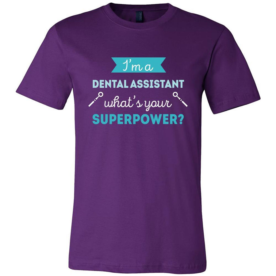 Dental Assistant Shirt - I'm a Dental Assistant, what's your superpower? - Profession Gift-T-shirt-Teelime | shirts-hoodies-mugs