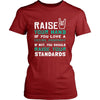 Dental Assistant Shirt - Raise your hand if you love Dental Assistant, if not raise your standards - Profession Gift-T-shirt-Teelime | shirts-hoodies-mugs