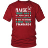 Dental Assistant Shirt - Raise your hand if you love Dental Assistant, if not raise your standards - Profession Gift-T-shirt-Teelime | shirts-hoodies-mugs