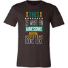 Dental Assistant Shirt - This is what an awesome Dental Assistant looks like - Profession Gift-T-shirt-Teelime | shirts-hoodies-mugs