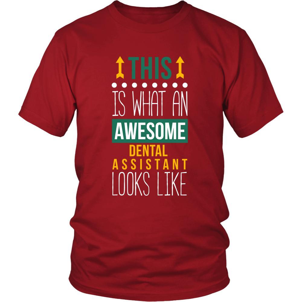 Dental Assistant Shirt - This is what an awesome Dental Assistant looks like - Profession Gift-T-shirt-Teelime | shirts-hoodies-mugs