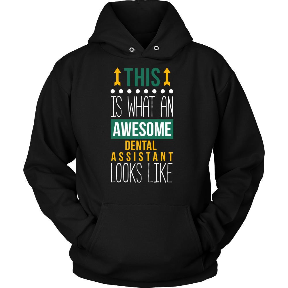 Dental Assistant Shirt - This is what an awesome Dental Assistant looks like - Profession Gift-T-shirt-Teelime | shirts-hoodies-mugs