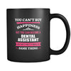 Dental Assistant You can't buy happiness but you can become a Dental Assistant and that's pretty much the same thing 11oz Black Mug-Drinkware-Teelime | shirts-hoodies-mugs