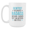 Dentist coffee mug - Badass Dentist-Drinkware-Teelime | shirts-hoodies-mugs