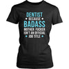 Dentist Shirt - Dentist because badass mother fucker isn't an official job title - Profession Gift-T-shirt-Teelime | shirts-hoodies-mugs