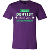 Dentist Shirt - I'm a Dentist, what's your superpower? - Profession Gift-T-shirt-Teelime | shirts-hoodies-mugs