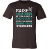 Dentist Shirt - Raise your hand if you love Dentist, if not raise your standards - Profession Gift-T-shirt-Teelime | shirts-hoodies-mugs