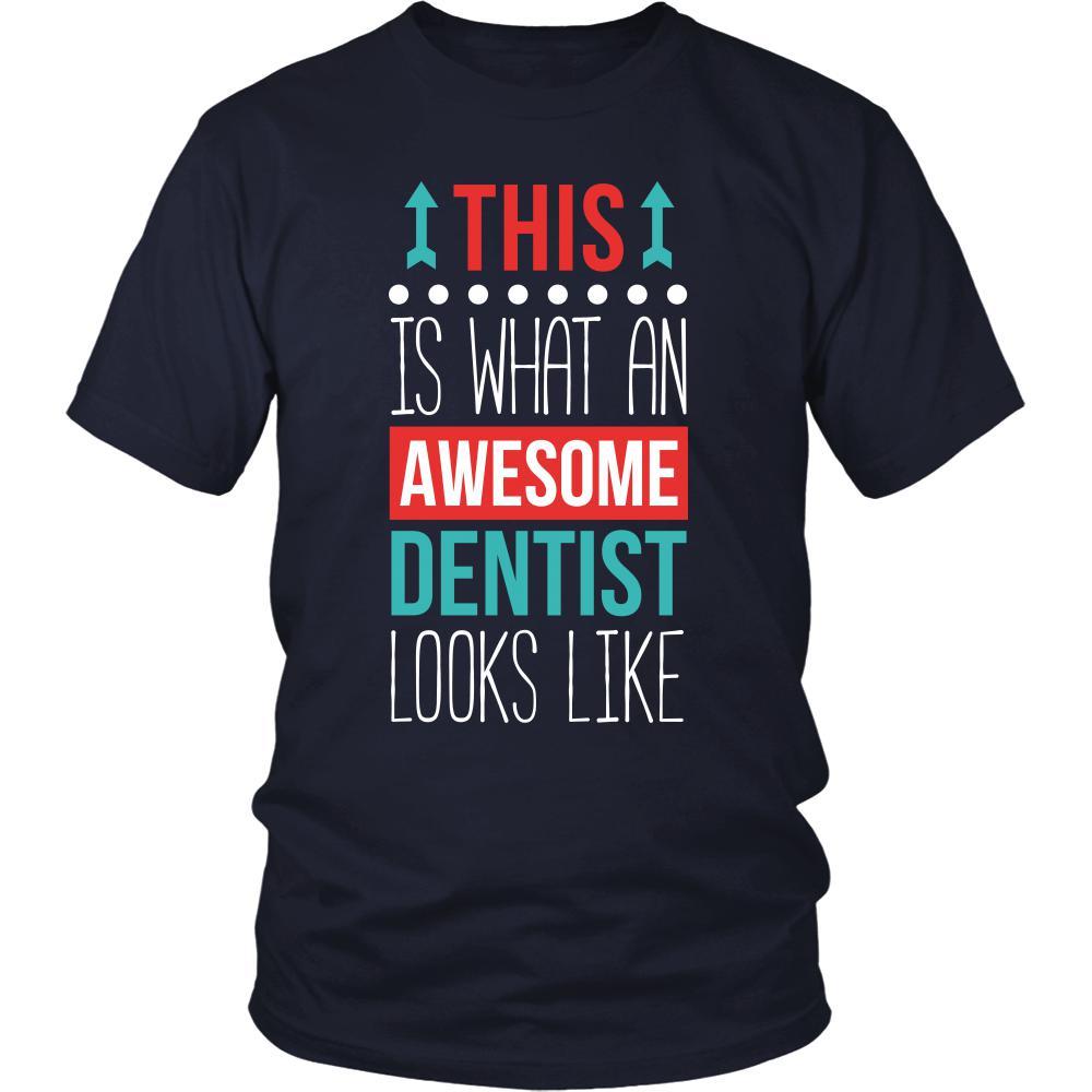Dentist Shirt This is what an awesome Dentist looks like Profession Gift-T-shirt-Teelime | shirts-hoodies-mugs