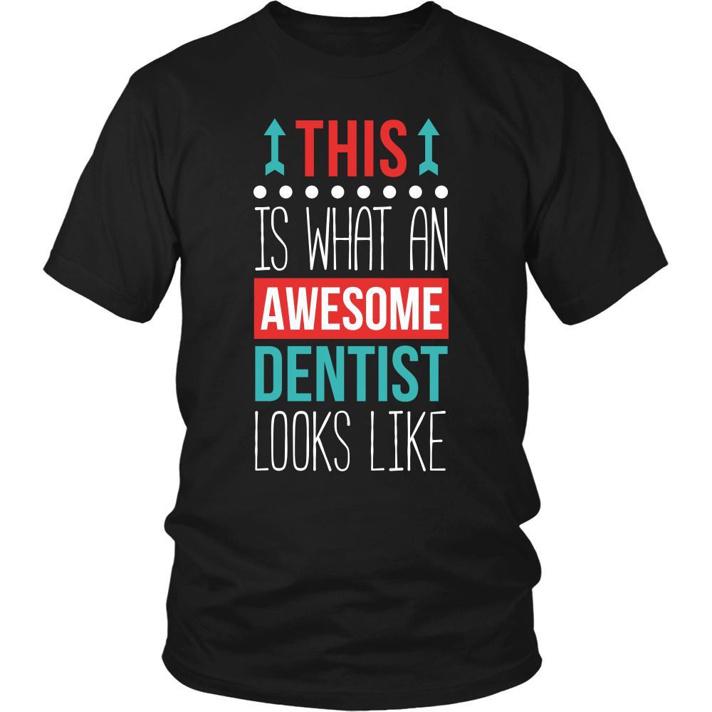Dentist Shirt This is what an awesome Dentist looks like Profession Gift-T-shirt-Teelime | shirts-hoodies-mugs