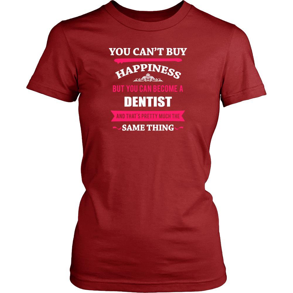 Dentist Shirt - You can't buy happiness but you can become a Dentist and that's pretty much the same thing Profession-T-shirt-Teelime | shirts-hoodies-mugs