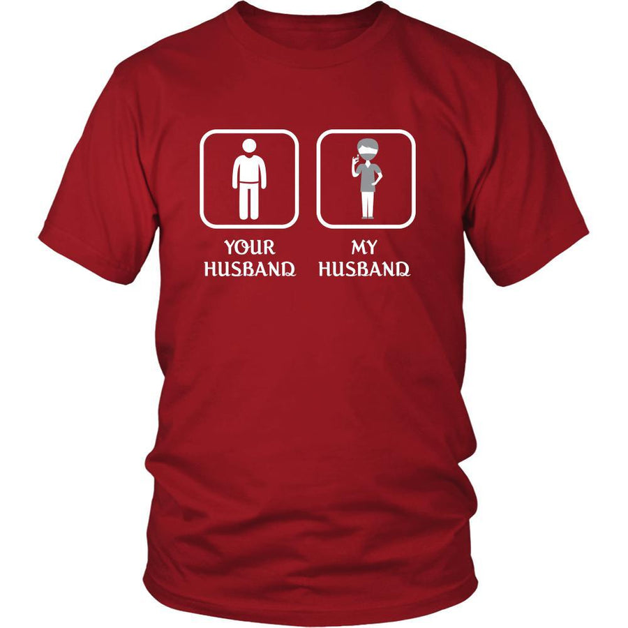 Dentist - Your husband My husband - Mother's Day Profession/Job Shirt-T-shirt-Teelime | shirts-hoodies-mugs
