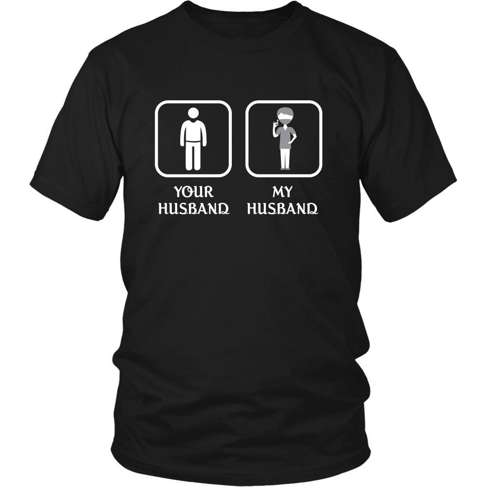Dentist - Your husband My husband - Mother's Day Profession/Job Shirt-T-shirt-Teelime | shirts-hoodies-mugs