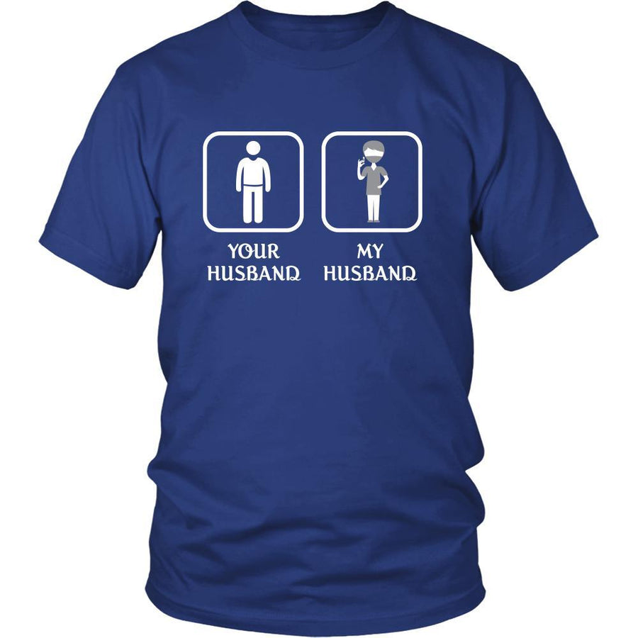 Dentist - Your husband My husband - Mother's Day Profession/Job Shirt-T-shirt-Teelime | shirts-hoodies-mugs