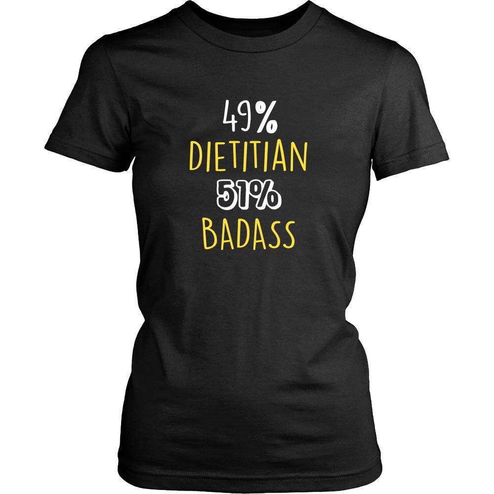 Dietitian Shirt - 49% Dietitian 51% Badass Profession-T-shirt-Teelime | shirts-hoodies-mugs