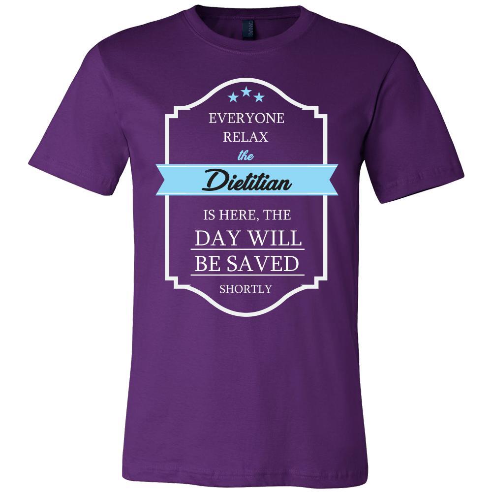 Dietitian Shirt - Everyone relax the Dietitian is here, the day will be save shortly - Profession Gift-T-shirt-Teelime | shirts-hoodies-mugs